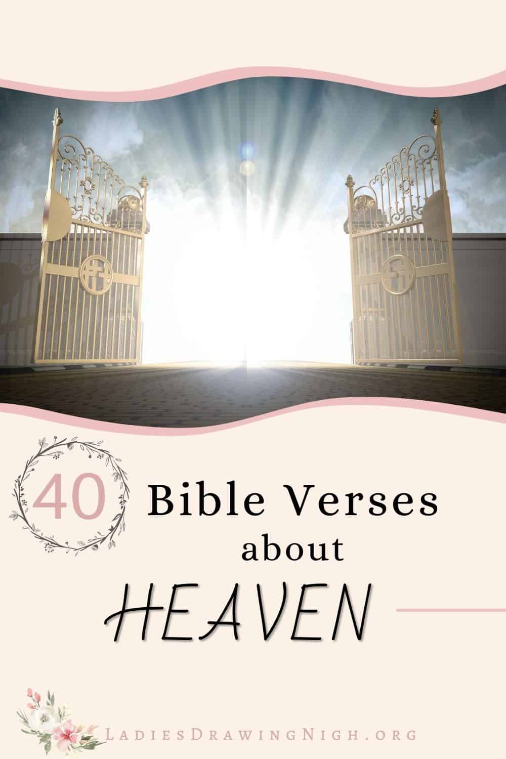 40 Bible Verses About Heaven - Ladies Drawing Nigh