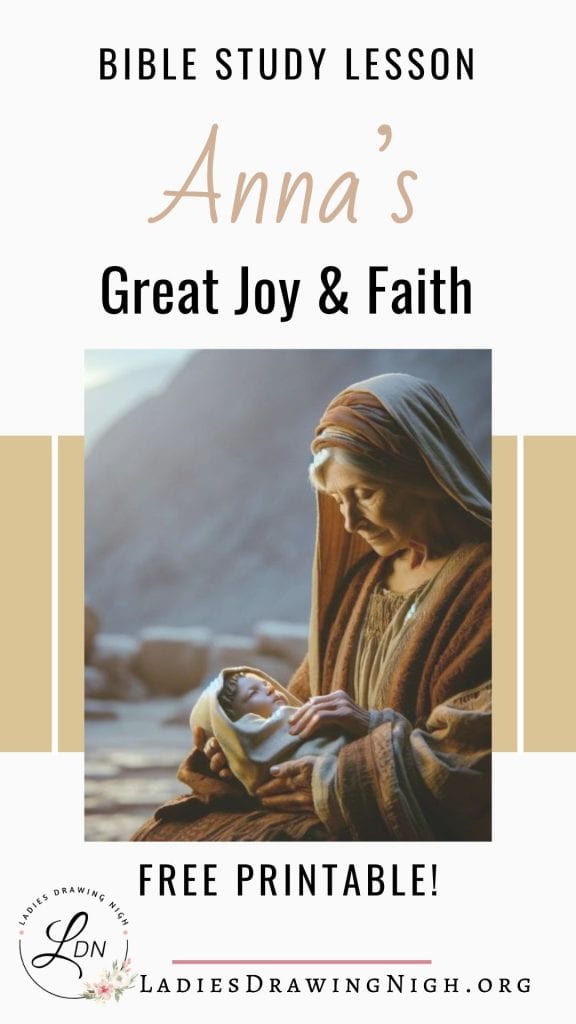old woman holding baby Jesus text overlay about the story of Anna in the Bible